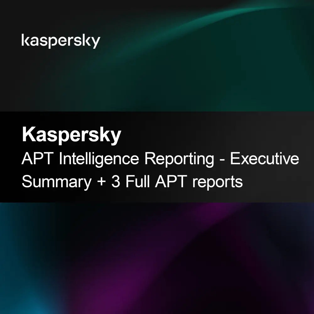 Kaspersky APT Intelligence Reporting - Executive Summary + 3 Full APT reports
