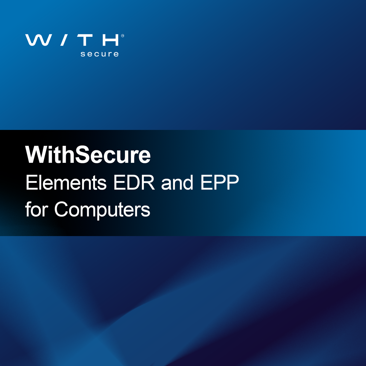 WithSecure Elements EDR and EPP for Computers